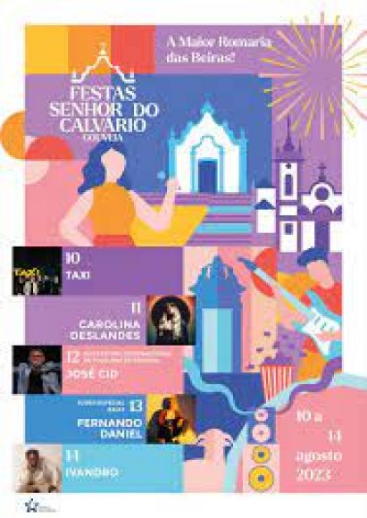 TAXI, CAROLINA DESLANDES, JOSÉ CID, FERNANDO DANIEL E IVANDRO NAS FESTAS DO SENHOR DO CALVÁRIO 2023 | GOUVEIA EM FESTA DE 10 A 14 DE AGOSTO